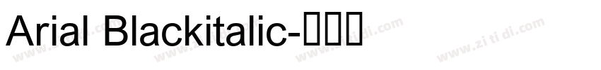 Arial Blackitalic字体转换